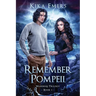 Remember Pompeii