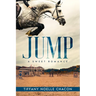 Jump: A New Adult Equestrian Clean Romance, College Sports Fiction - Set in the World of Competitive Show Jumping (JUMP #1)
