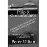 Pulp & Circumstance: Hardboiled Histories & Disreputable Genres