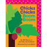 Chicka Chicka Boom Boom: Oversized Lap Board Book