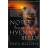 Notes from the Hyena's Belly: An Ethiopian Boyhood