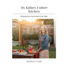 My Kidney Failure Kitchen