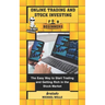 Online Trading and Stock Investing for Beginners: The Easy Way to Start Trading and Getting Rich in the Stock Market