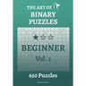 The Art of Binary Puzzles Beginner Vol.1