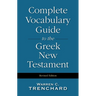 Complete Vocabulary Guide to the Greek New Testament