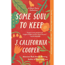 Some Soul to Keep: A Short Story Collection