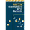 World-Class Telecommunications Service