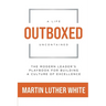 Outboxed: A Life Uncontained