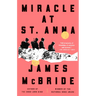 Miracle at St. Anna