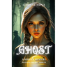 Ghost: A Murder Mystery