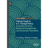 Talking Tough in U.S. Foreign Policy: Executive Actions, National Emergencies, and Economic Sanctions