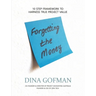 Forgetting the Money