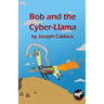 Bob and the Cyber-Llama