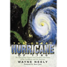 The Great Hurricane of 1780: The Story of the Greatest and Deadliest Hurricane of the Caribbean and the Americas