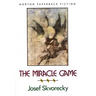 The Miracle Game the Miracle Game