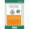 The Three Laws of Performance: Rewriting the Future of Your Organization and Your Life (J-B Warren Bennis Series) (16pt Large Print Edition)