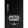 Analytical Development Economics: The Less Developed Economy Revisited