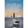The Handbook for Aspiring Higher Education Leaders