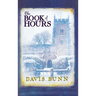The Book of Hours: Hardcover Edition Features Newly Revised Content