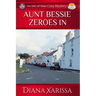 Aunt Bessie Zeroes In
