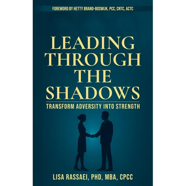 Leading Through The Shadows