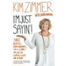 I'm Just Sayin'!: Three Deaths, Seven Husbands, and a Clone! My Life on Guiding Light and Beyond