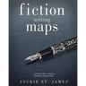 The Fiction Writing Maps: A Step-By-Step Guide to Characters