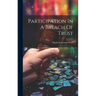 Participation In A Breach Of Trust