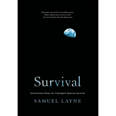 Survival: Evolutionary Rules for Intelligent Species Survival