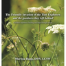 The Friendly Invasion of the Tiny Explorers and the goodness they left behind: Children experience healing and hope through nature