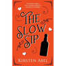 The Slow Sip