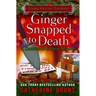 Ginger Snapped to Death