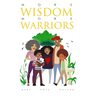 More Wisdom More Warriors