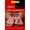 What's Wrong With Socialism