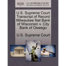 U.S. Supreme Court Transcript of Record Milwaukee Nat Bank of Wisconsin V. City Bank of Oswego