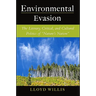 Environmental Evasion: The Literary, Critical, and Cultural Politics of Nature's Nation