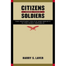 Citizens More Than Soldiers: The Kentucky Militia and Society in the Early Republic