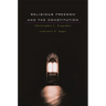 Religious Freedom and the Constitution