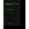 A General Theory of Equilibrium Selection in Games