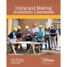 Doing and Making Authentic Literacies