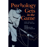 Psychology Gets in the Game: Sport, Mind, and Behavior, 1880-1960