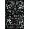 The Shadow of the Scholar