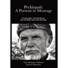 Peckinpah: A Portrait in Montage: The Definitive Edition