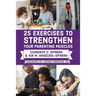 25 Exercises to Strengthen Your Parenting Muscles