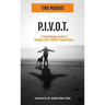 P.I.V.O.T.: A Simple 5-Point Guide to Deepen Your CANINE Connections