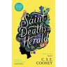 Saint Death's Herald