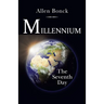 Millennium: The Seventh Day