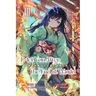 I Met You After the End of the World (Light Novel) Volume 3