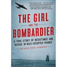 The Girl and the Bombardier