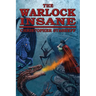 The Warlock Insane
